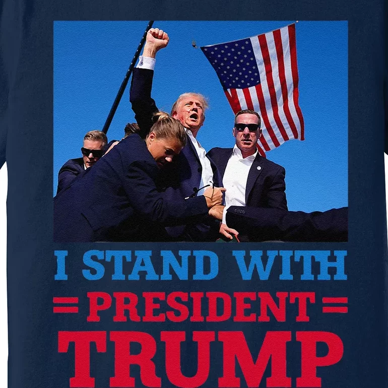 I Stand With President Trump After The Shooting At His Rally Premium T-Shirt