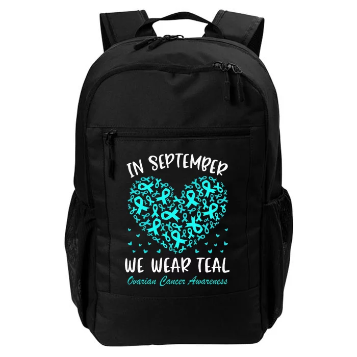 In September We Wear Teal Ovarian Cancer Awareness Daily Commute Backpack