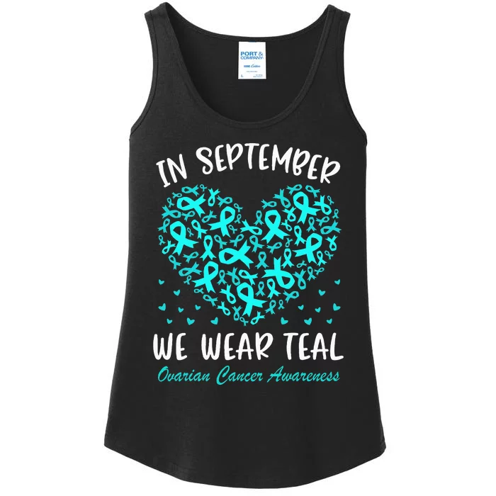 In September We Wear Teal Ovarian Cancer Awareness Ladies Essential Tank