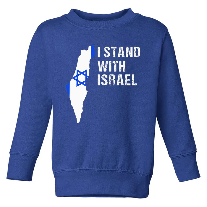 I Stand With Israel Jewish Gifts Heritage Israeli Flag Toddler Sweatshirt