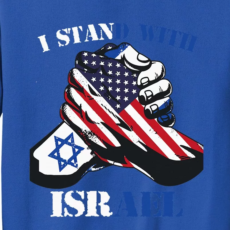 I Stand With Israel Support Israel Love Israeli Brotherhood Sweatshirt