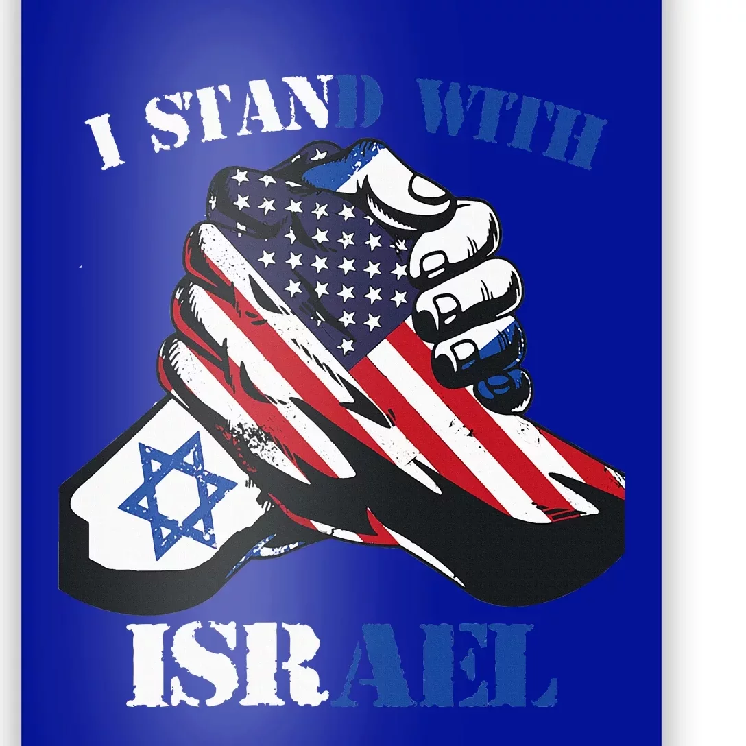 I Stand With Israel Support Israel Love Israeli Brotherhood Poster