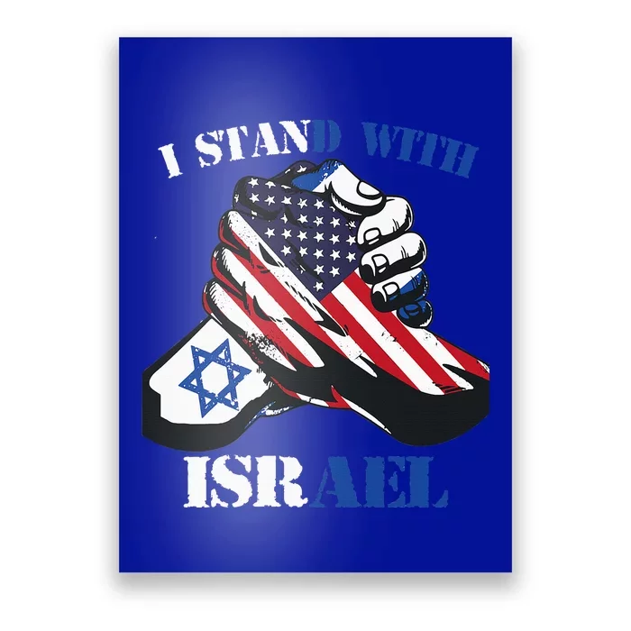 I Stand With Israel Support Israel Love Israeli Brotherhood Poster