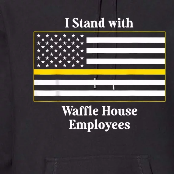 I Stand With House Employees Funny America Flag Premium Hoodie