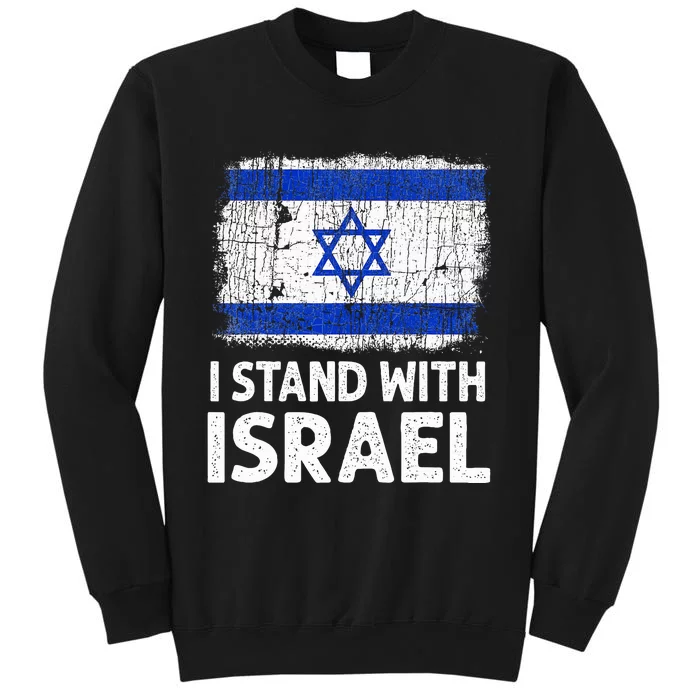 I Stand With Israel USA Israeli Flag Jewish Tall Sweatshirt