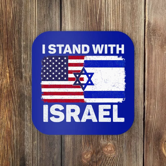 I Stand With Israel USA American Flag with Israel Flag Coaster