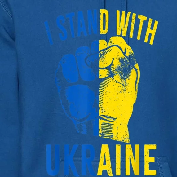 I Stand With Ukraine Flag Power Support Ukraine Gift Premium Hoodie