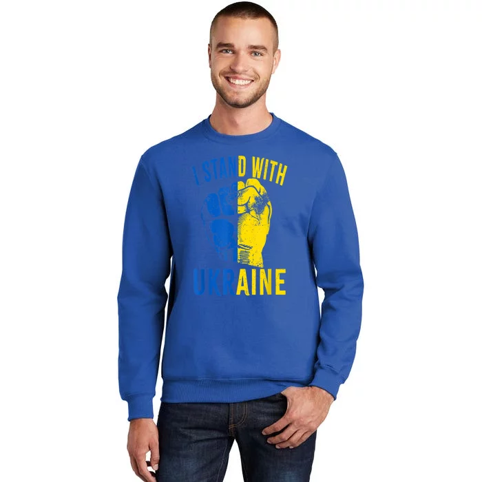 I Stand With Ukraine Flag Power Support Ukraine Gift Tall Sweatshirt