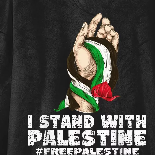 I Stand With Palestine For Their Freedom Free Palestine Hooded Wearable Blanket