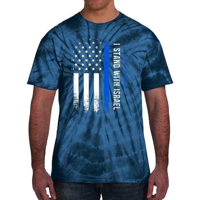 I Stand With Israel American Flag Jewish Freedom Solidarity Tie-Dye T-Shirt