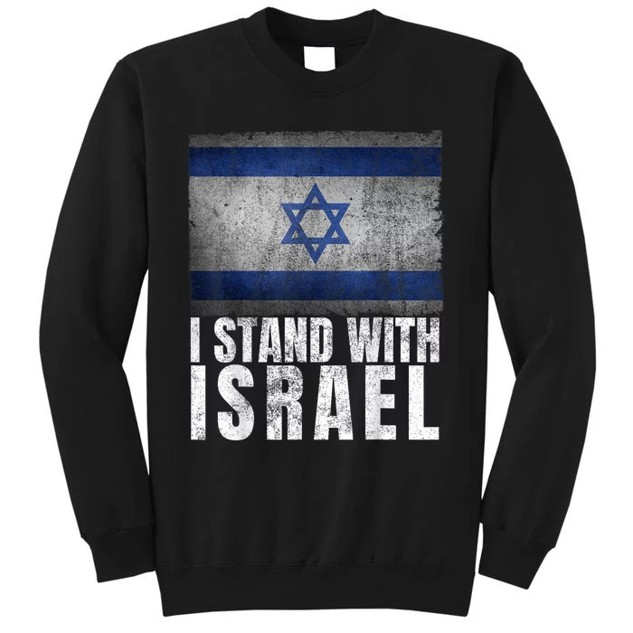 I Stand With Israel Shirt Jewish Gifts Heritage Israeli Flag Tall Sweatshirt