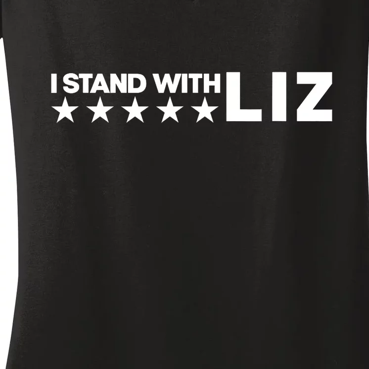 I Stand With Liz Support Liz Cheney Politic Women's V-Neck T-Shirt