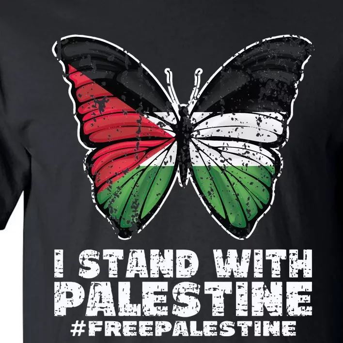 I Stand With Palestine For Their Freedom Free Palestine Tall T-Shirt