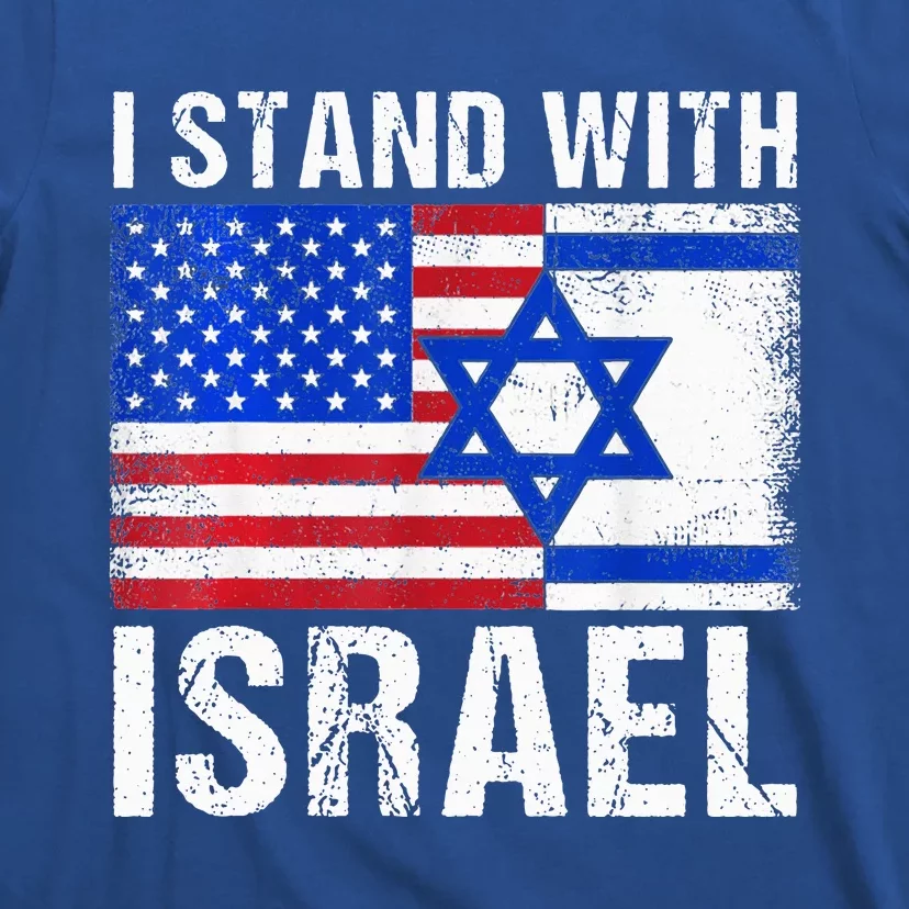 I Stand With Israel Patriotic USA and Israel Flag T-Shirt