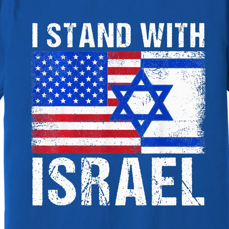 I Stand With Israel Patriotic USA and Israel Flag Premium T-Shirt