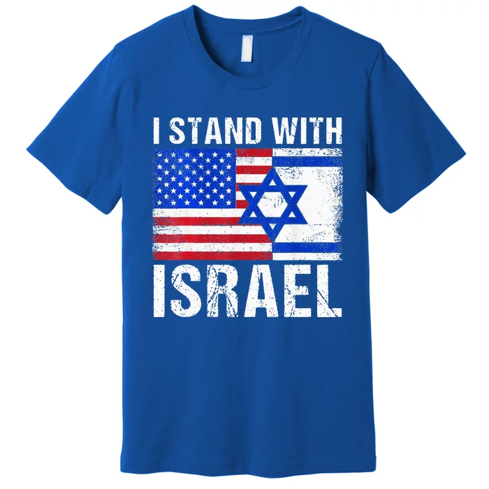 I Stand With Israel Patriotic USA and Israel Flag Premium T-Shirt