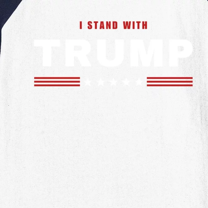 I Stand With Trump Presidential Election 2024 Gift Baseball Sleeve Shirt