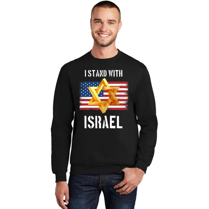 I Stand With Israel Israel Palestine Conflict Support Israel Sweatshirt