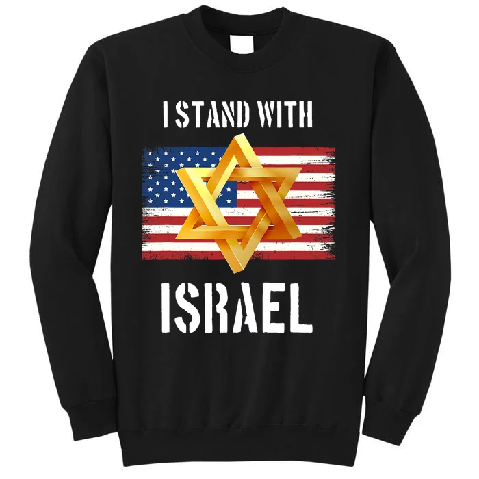 I Stand With Israel Israel Palestine Conflict Support Israel Sweatshirt