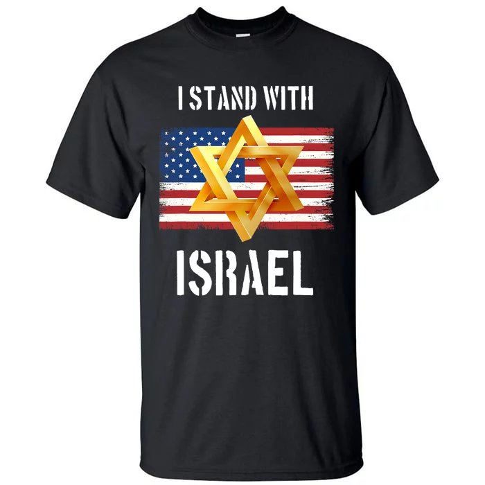 I Stand With Israel Israel Palestine Conflict Support Israel Tall T-Shirt