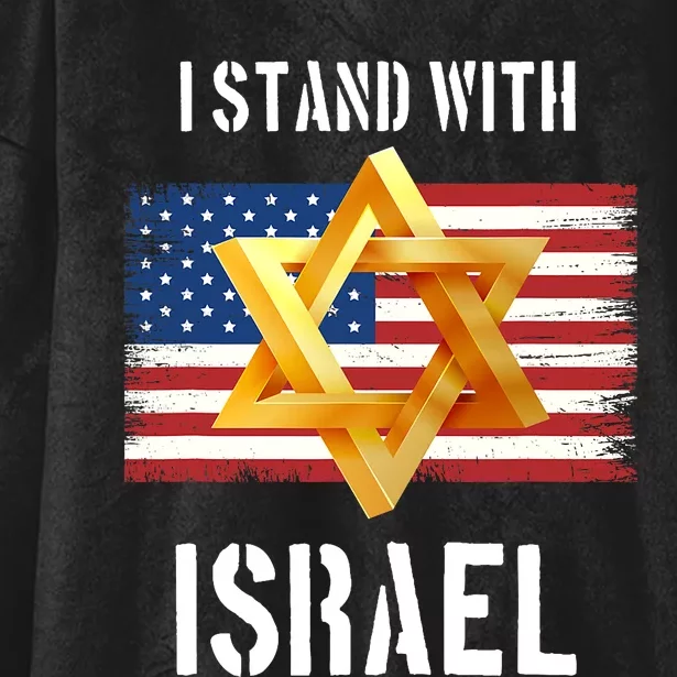 I Stand With Israel Israel Palestine Conflict Support Israel Hooded Wearable Blanket