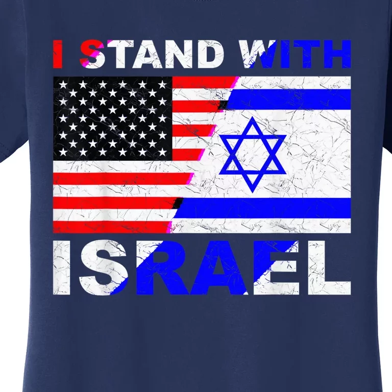 I Stand With Israel, Israeli Palestinian Conflict Pro Israel Women's T-Shirt