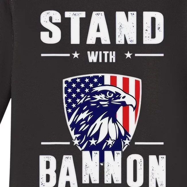 I Stand With Bannon Patriotic Baby Long Sleeve Bodysuit