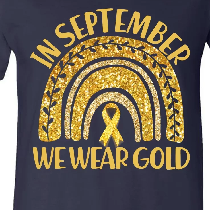 In September We Wear Gold Childhood Cancer Awareness Golden Rainbow V-Neck T-Shirt