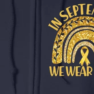 In September We Wear Gold Childhood Cancer Awareness Golden Rainbow Full Zip Hoodie