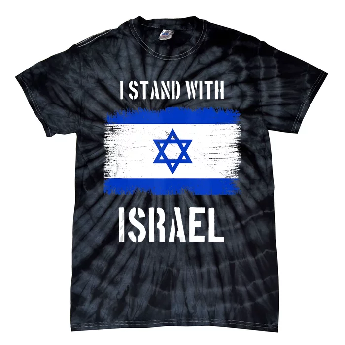 I Stand With Israel Israel Palestine Conflict Support Israel Tie-Dye T-Shirt