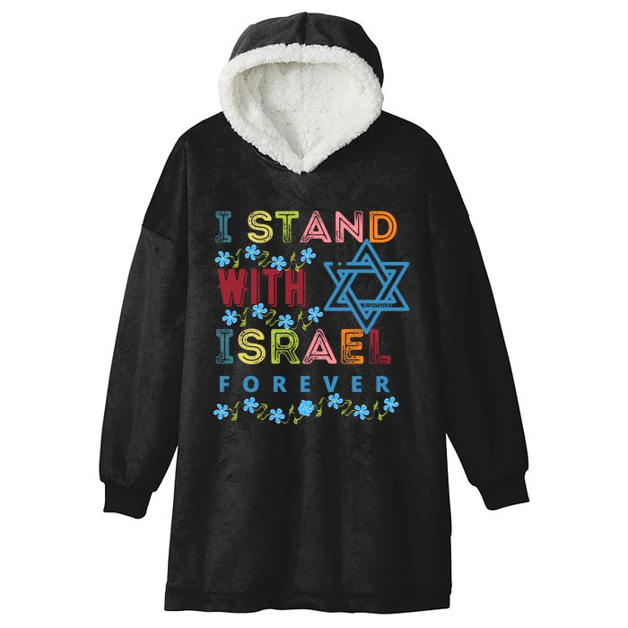 I Stand With Israel Forever/ Christians Supporting Jewish Hooded Wearable Blanket