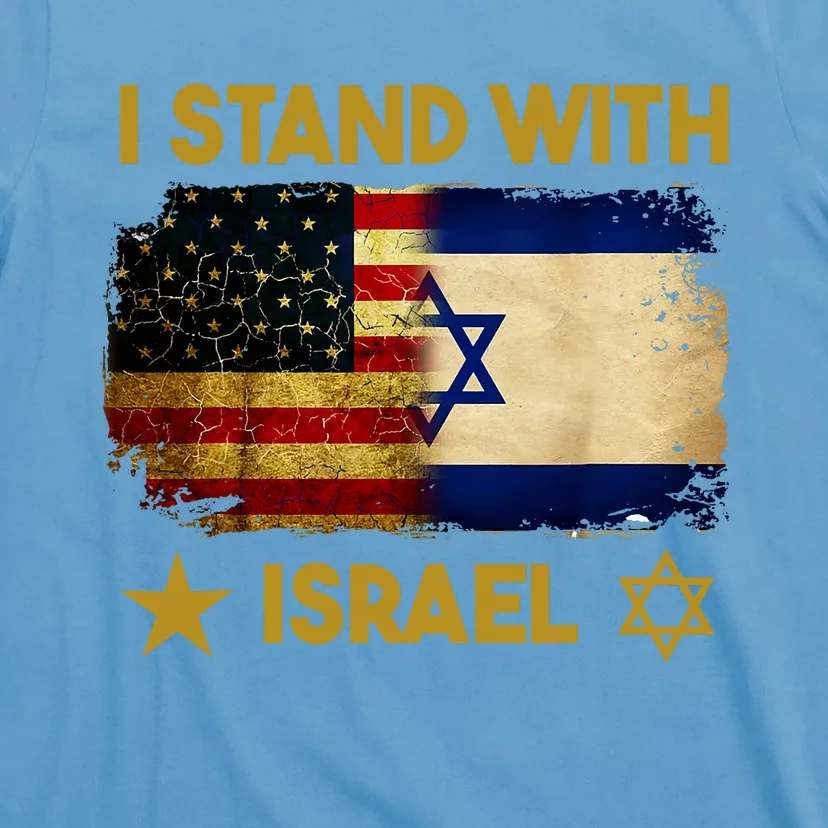 I Stand With Israel I Stand With Israel America Flag Support T-Shirt