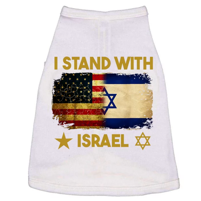 I Stand With Israel I Stand With Israel America Flag Support Doggie Tank