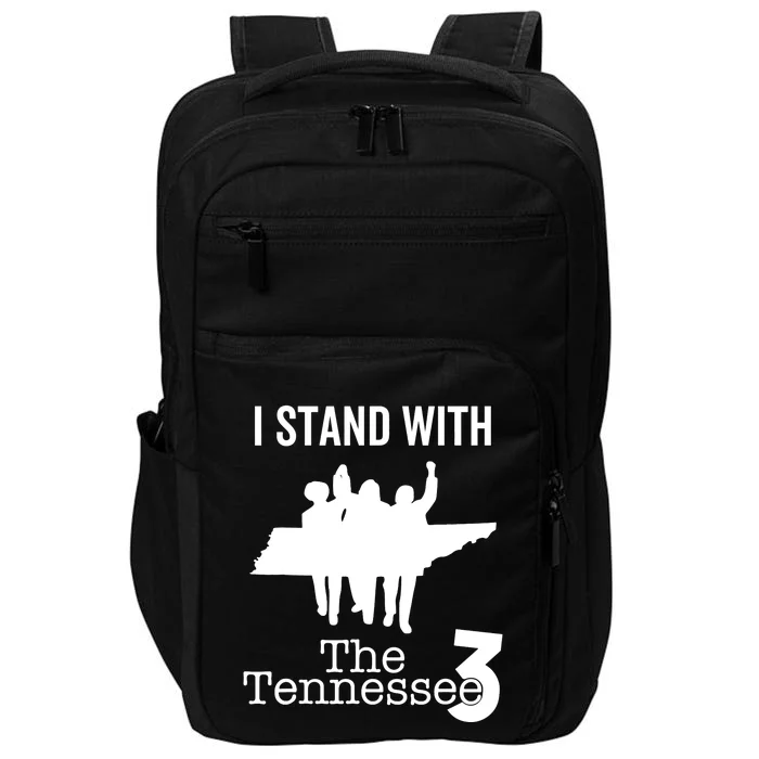 I Stand With The Tennessee Three Support TN Lawmakers Impact Tech Backpack