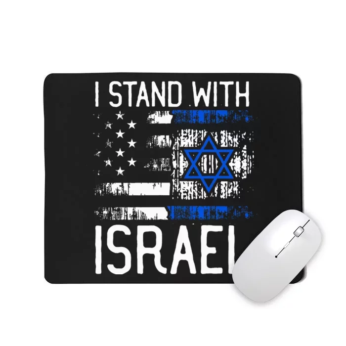 I Stand With Israel Jewish Support Group Matching Mousepad