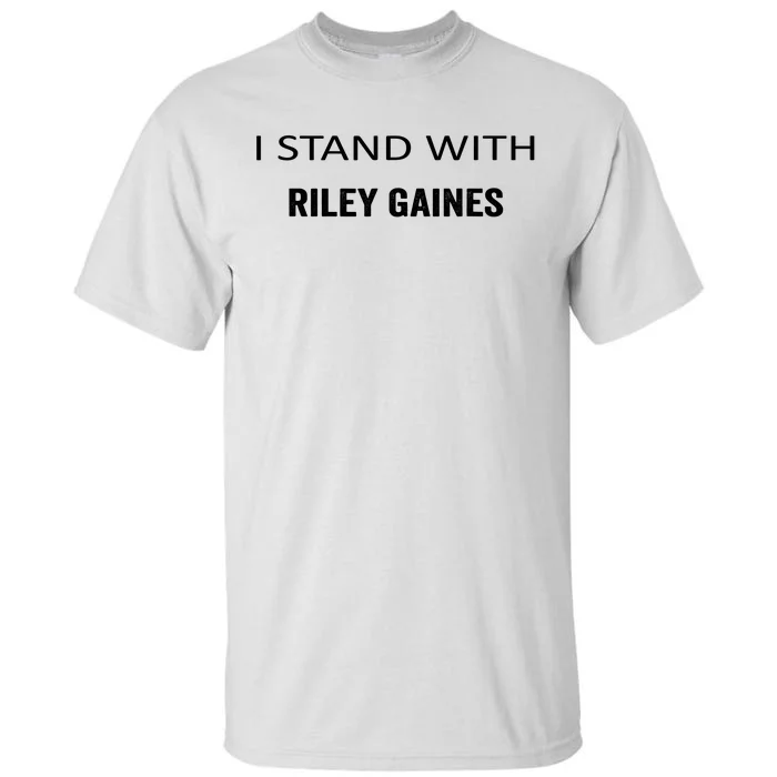 I Stand With Riley Gaines Support Womens Sports Tall T-Shirt