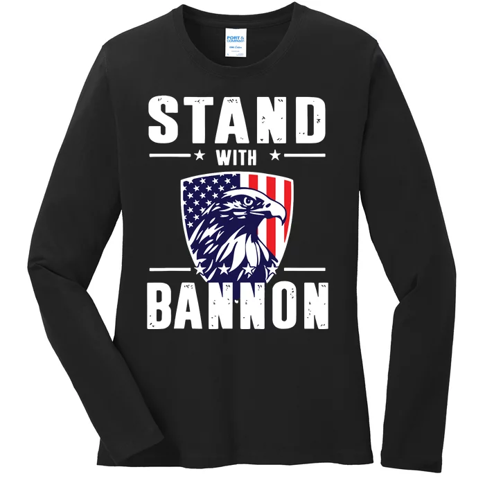 I Stand With Bannon Patriotic Ladies Long Sleeve Shirt