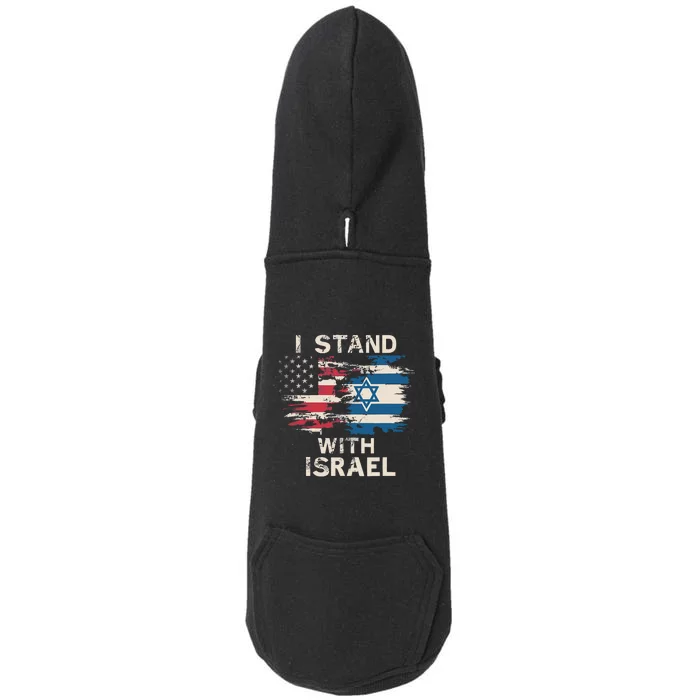 I Stand With Israel Patriotic Doggie 3-End Fleece Hoodie