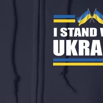 I Stand With Ukraine Ukrainian Flags Full Zip Hoodie