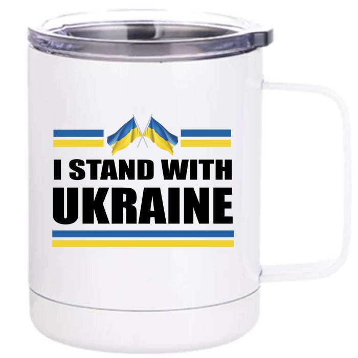 I Stand With Ukraine Ukrainian Flags Front & Back 12oz Stainless Steel Tumbler Cup