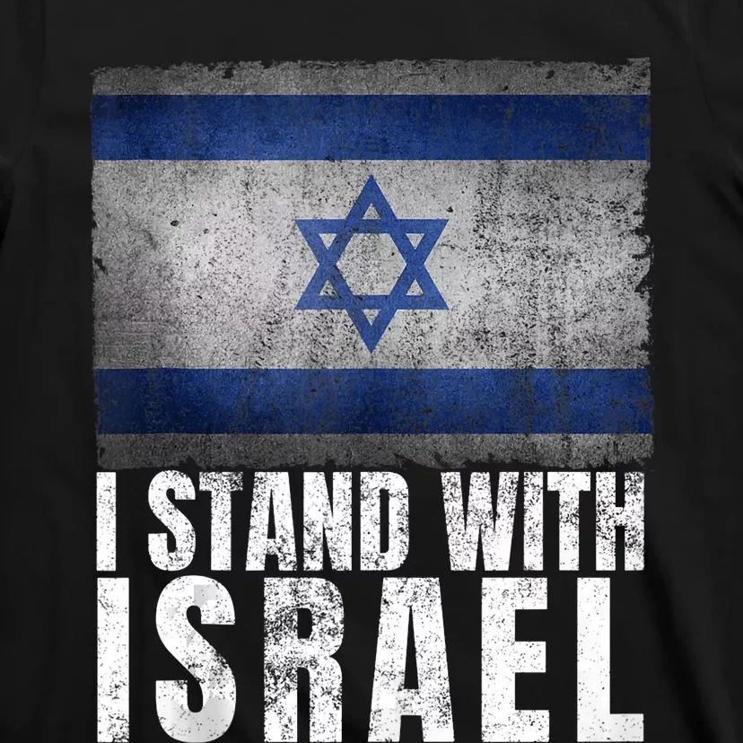 I Stand With Israel Jewish Gifts Heritage Israeli Flag T-Shirt