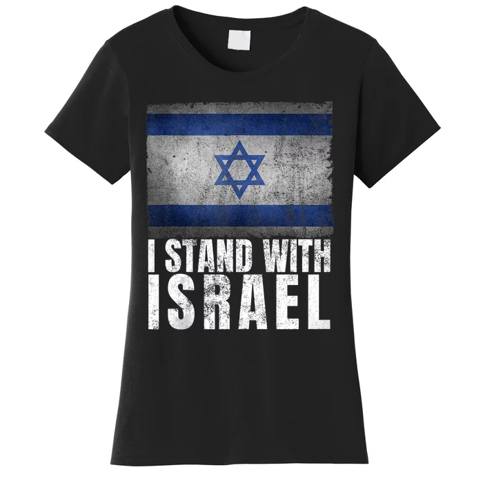 I Stand With Israel Jewish Gifts Heritage Israeli Flag Women's T-Shirt