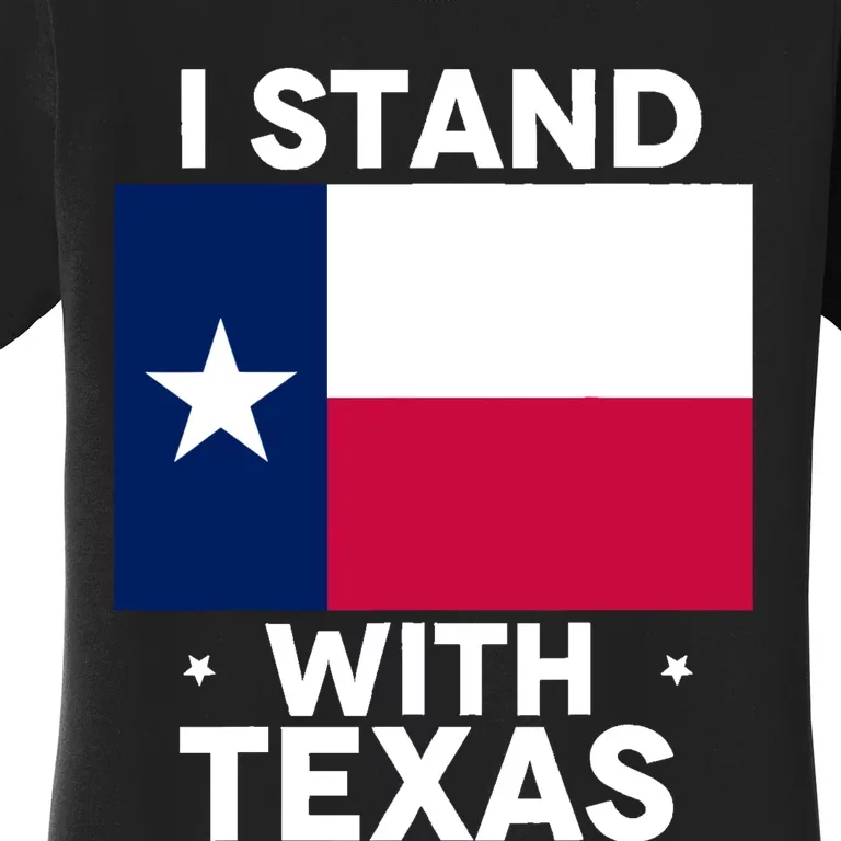 I Stand With Texas Scotus Women's T-Shirt