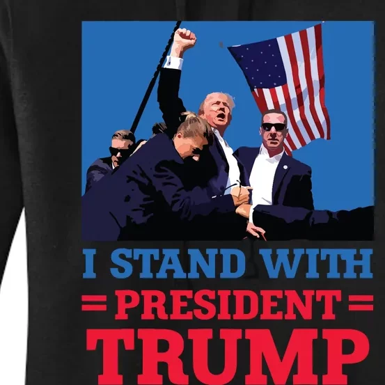 I Stand With President Trump After The Shooting At His Rally Women's Pullover Hoodie