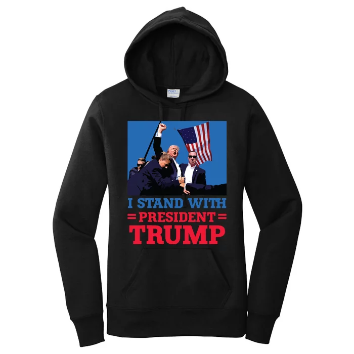 I Stand With President Trump After The Shooting At His Rally Women's Pullover Hoodie