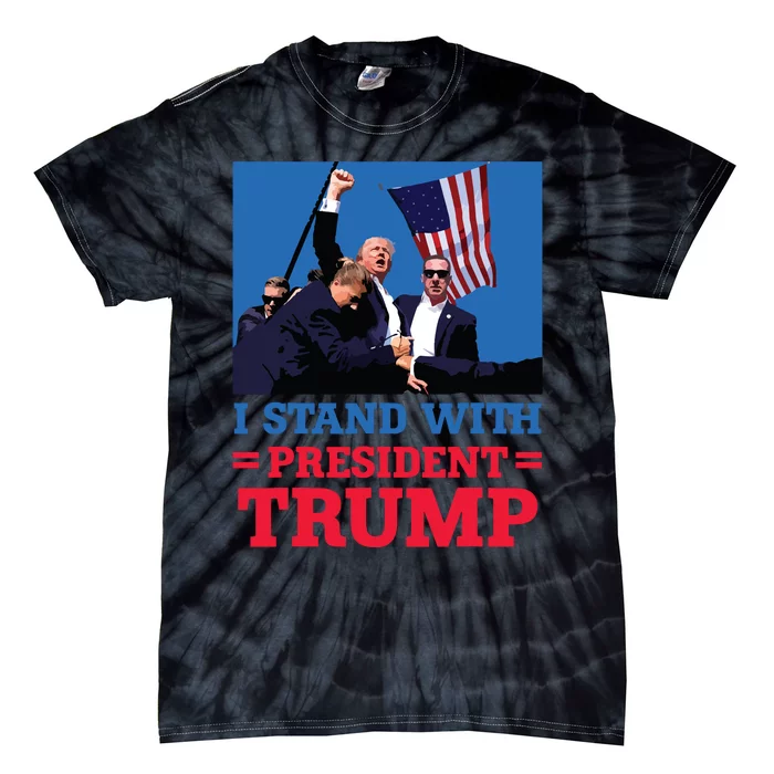 I Stand With President Trump After The Shooting At His Rally Tie-Dye T-Shirt