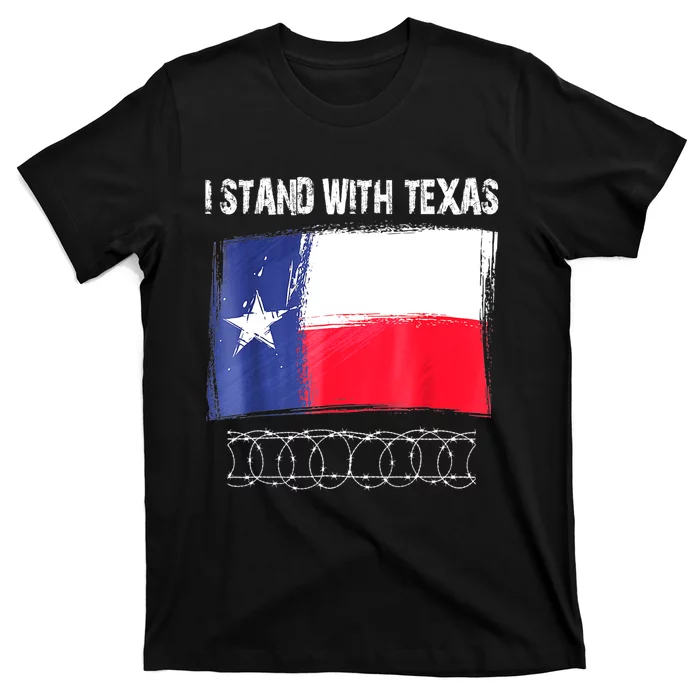 I Stand With Texas Flag Usa State Of Texas T-Shirt