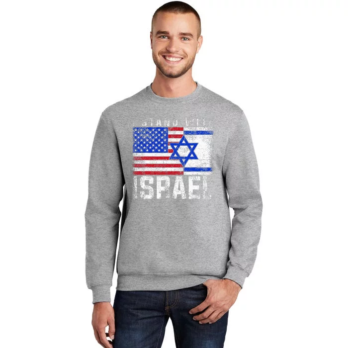 I Stand With Israel Tall Sweatshirt