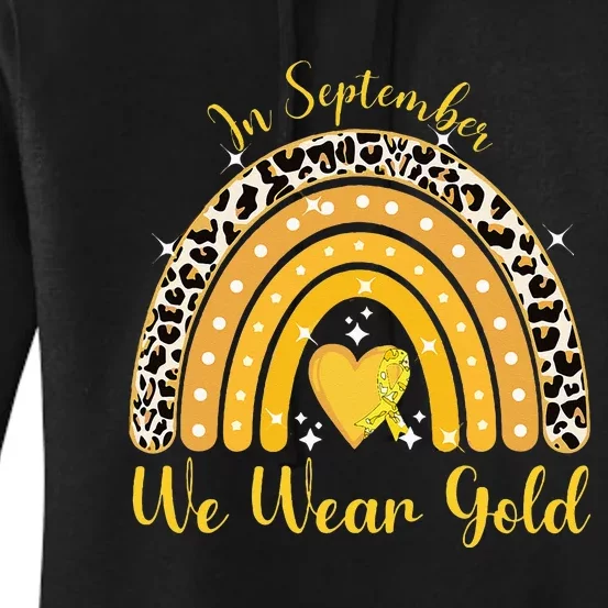 In September We Wear Gold Childhood Cancer Awareness Women's Pullover Hoodie