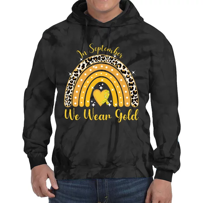 In September We Wear Gold Childhood Cancer Awareness Tie Dye Hoodie